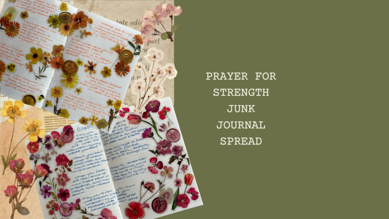 prayer for strength junk journal spread